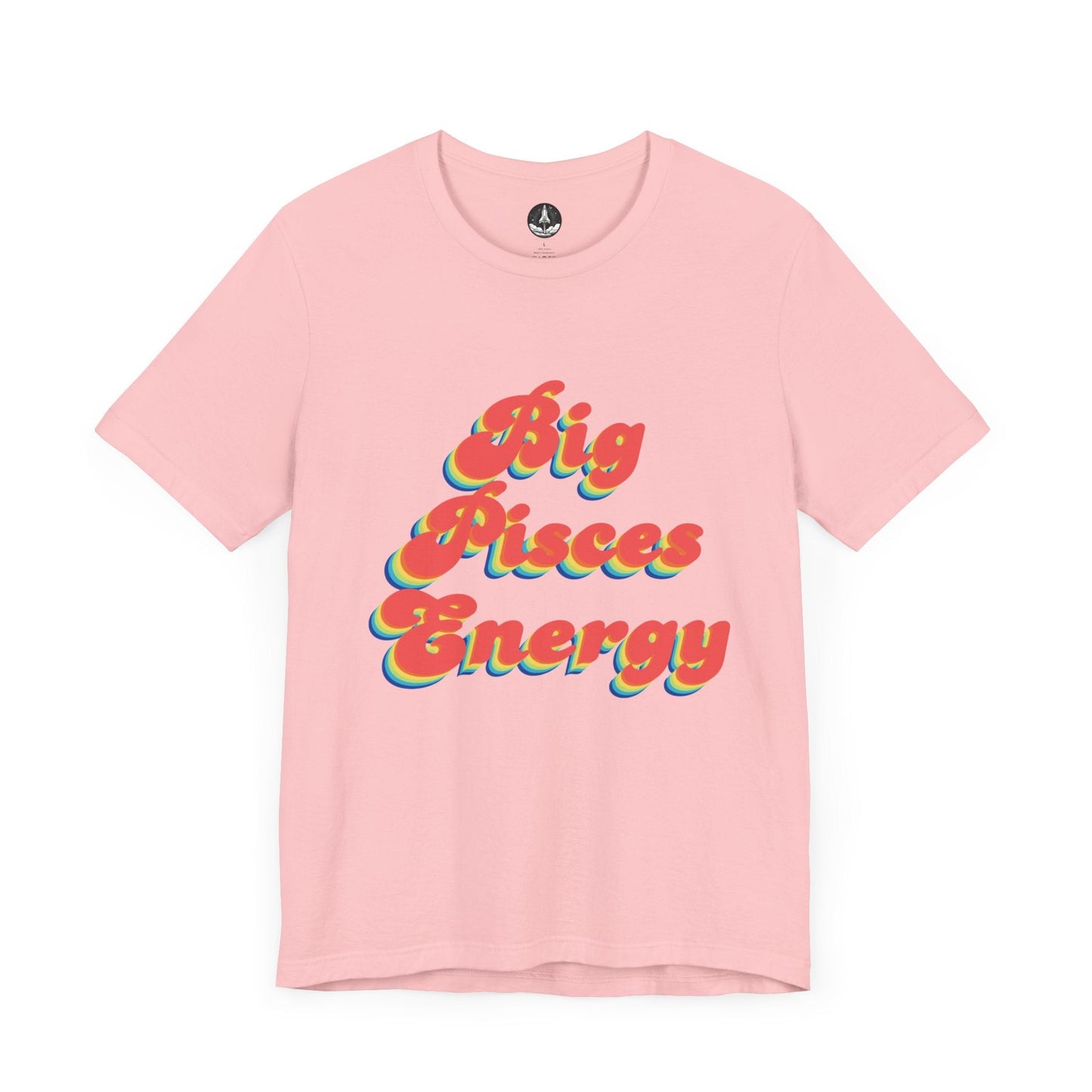 T-Shirt Pink / S Big Pisces Energy T-Shirt
