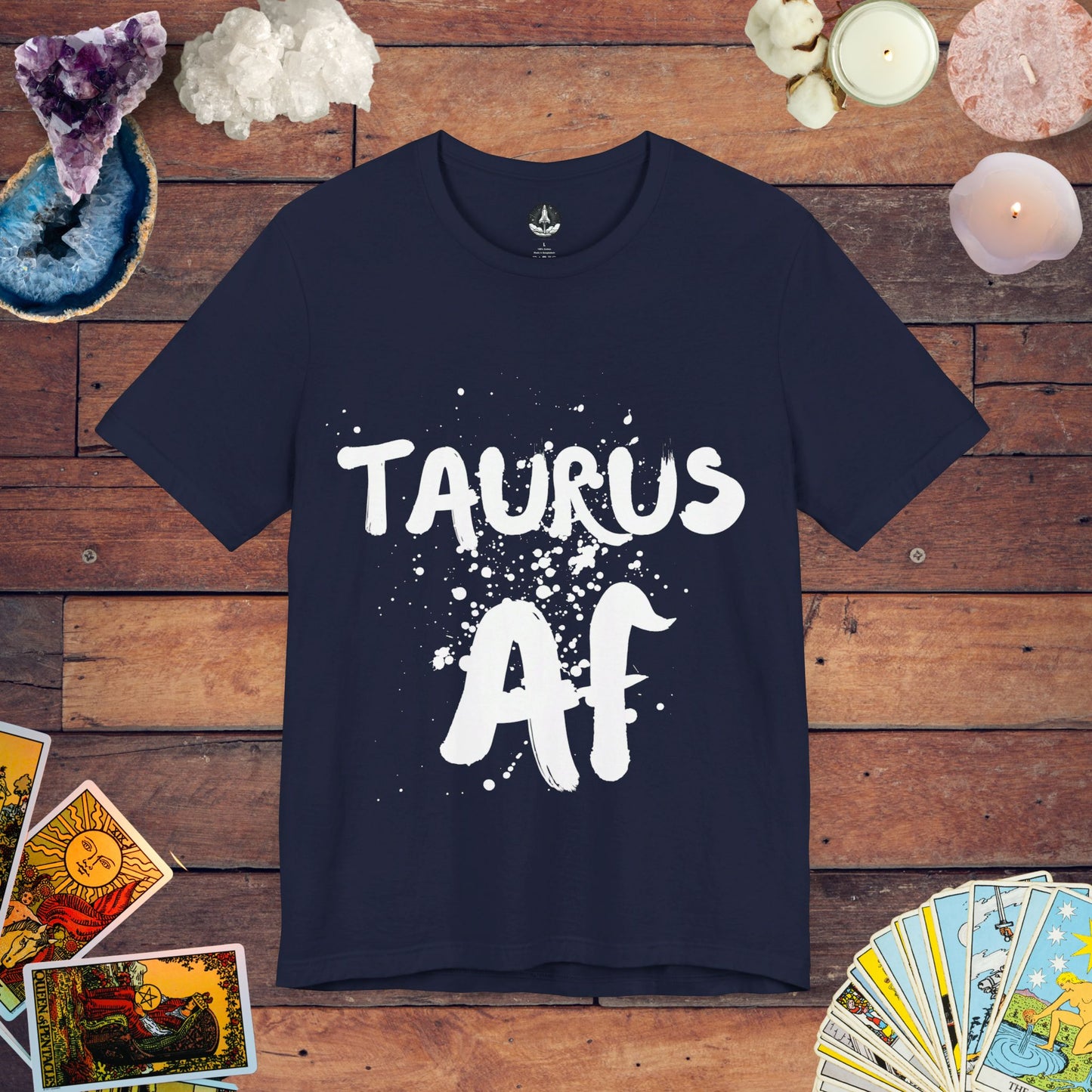 Taurus AF  - Confident Zodiac T-Shirt