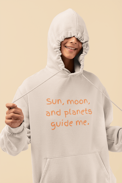 Hoodie Sun, Moon, and Planets Guide Me Hoodie