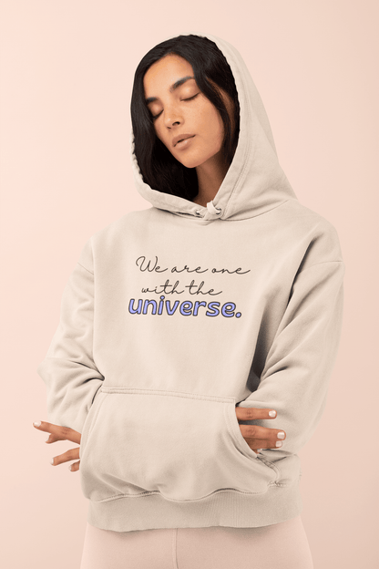 Hoodie We Are One With the Universe Hoodie