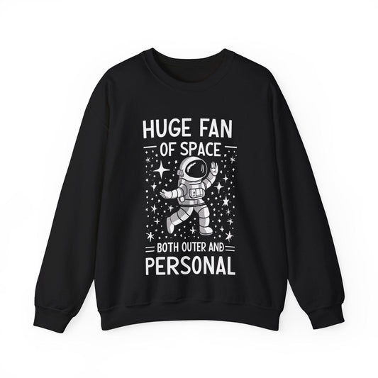 Sweatshirt S / Black Huge Fan of Space Sweater