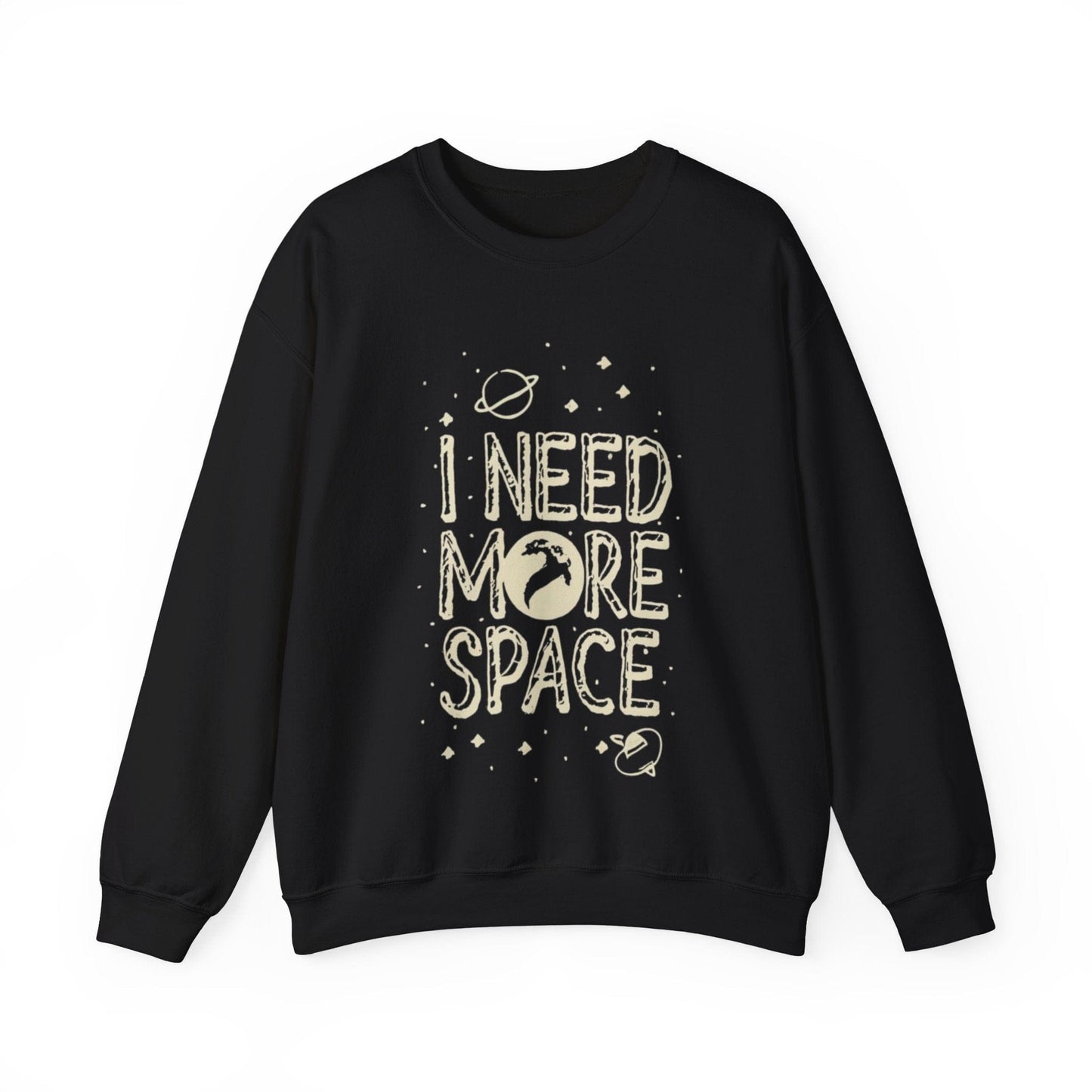 Sweatshirt S / Black I Need More Space Sweater