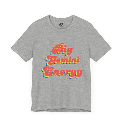 T-Shirt Athletic Heather / S Big Gemini Energy TShirt