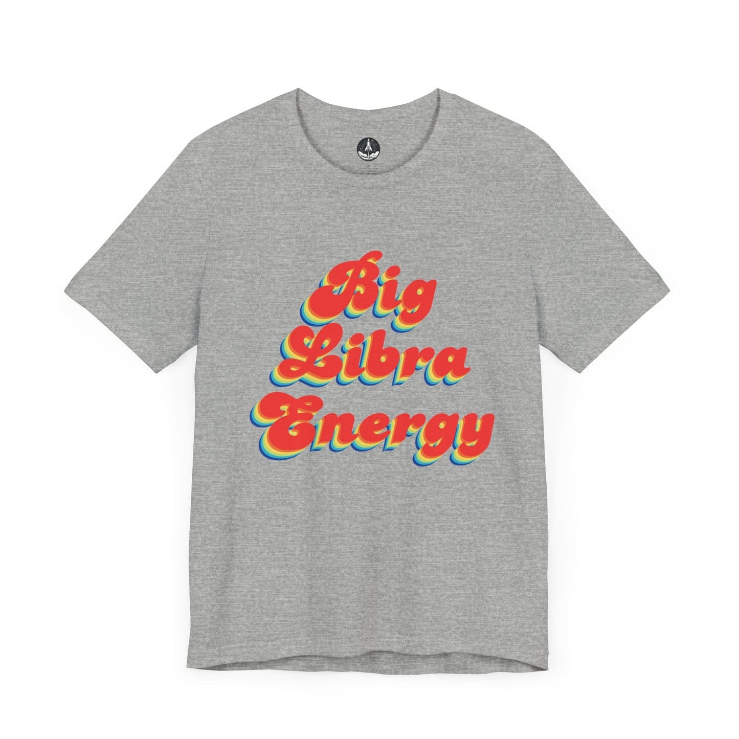 T-Shirt Athletic Heather / S Big Libra Energy Libra T-Shirt