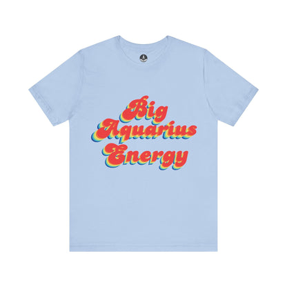 T-Shirt Baby Blue / S Big Aquarius Energy TShirt