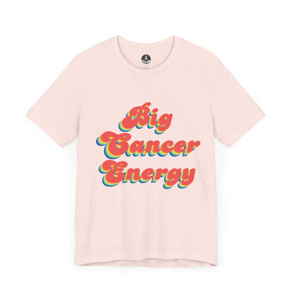 T-Shirt Big Cancer Energy TShirt