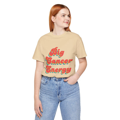 T-Shirt Big Cancer Energy TShirt