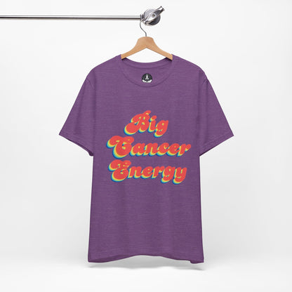 T-Shirt Big Cancer Energy TShirt