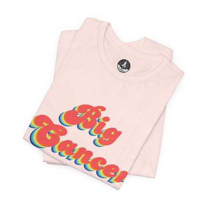 T-Shirt Big Cancer Energy TShirt