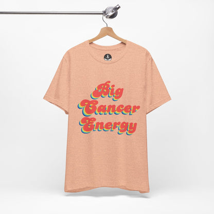 T-Shirt Big Cancer Energy TShirt