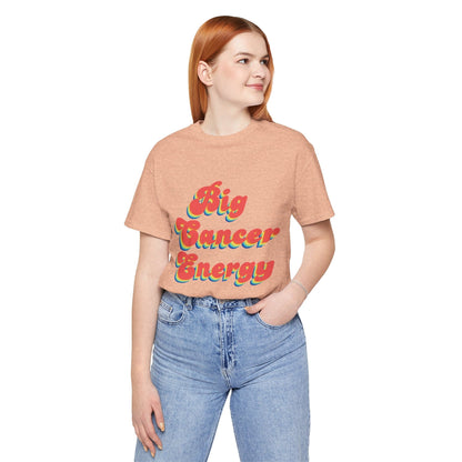 T-Shirt Big Cancer Energy TShirt