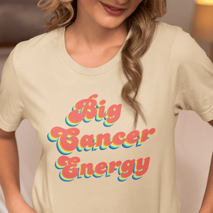 T-Shirt Big Cancer Energy TShirt