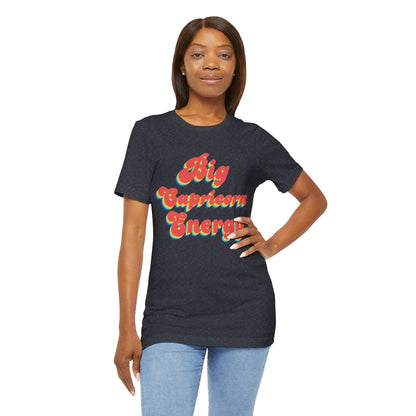 T-Shirt Big Capricorn Energy T-Shirt