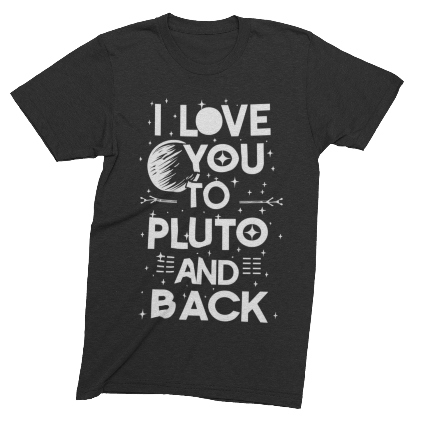 T-Shirt Black / S I Love You to Pluto and Back T-shirt