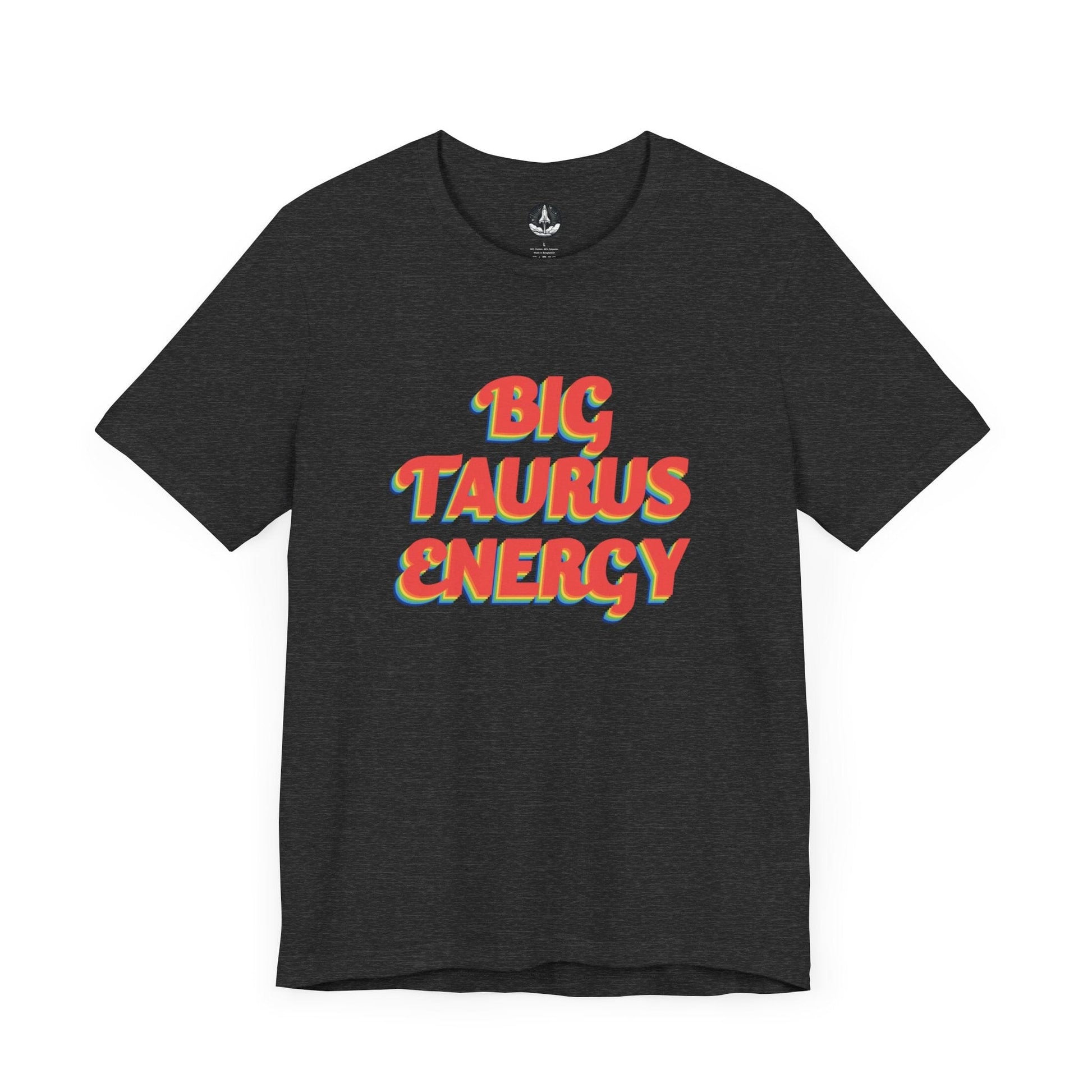 T-Shirt Dark Grey Heather / S Big Taurus Energy T-Shirt