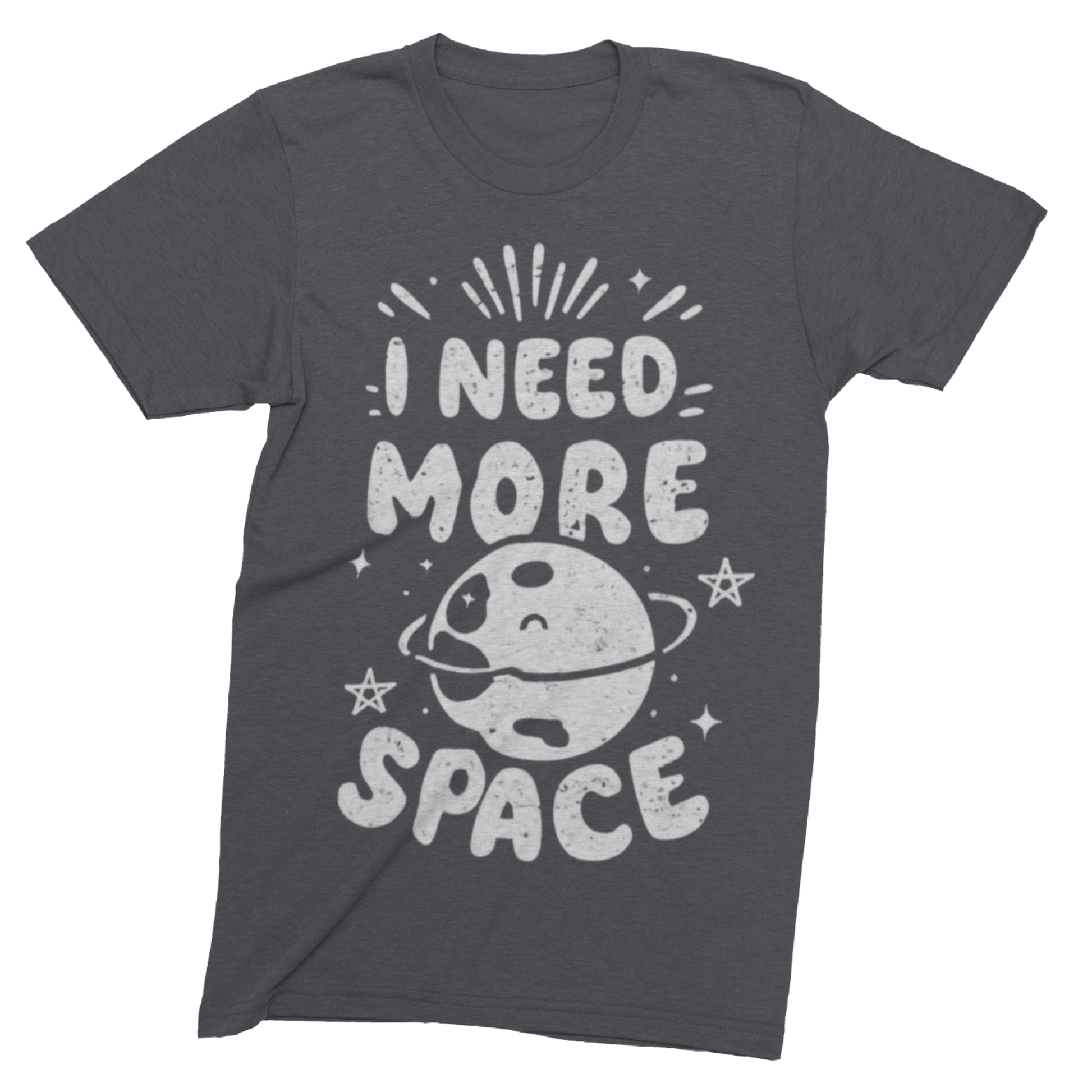 T-Shirt Dark Grey Heather / S I Need More Space T-shirt