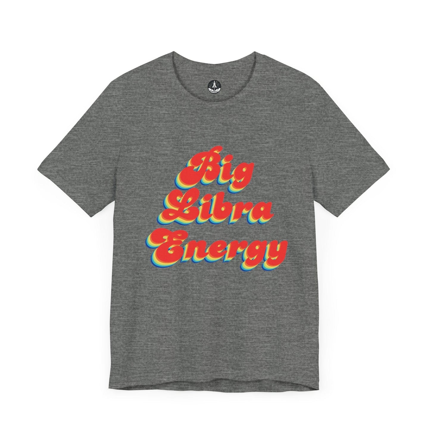 T-Shirt Deep Heather / S Big Libra Energy Libra T-Shirt