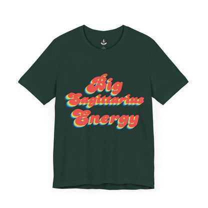 T-Shirt Forest / S Big Sagittarius Energy TShirt