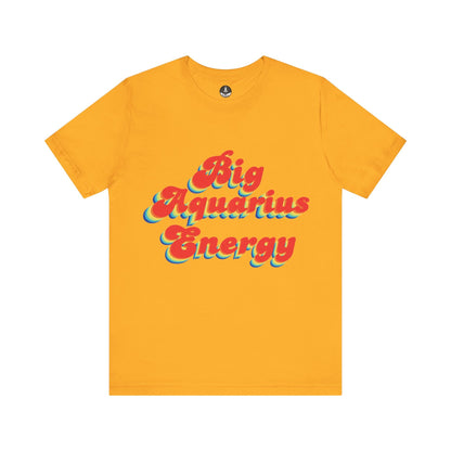 T-Shirt Gold / S Big Aquarius Energy TShirt