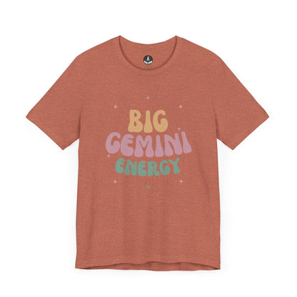 T-Shirt Heather Clay / S Big Gemini Energy T-Shirt: Vibrant Zodiac Apparel for Astrology Lovers