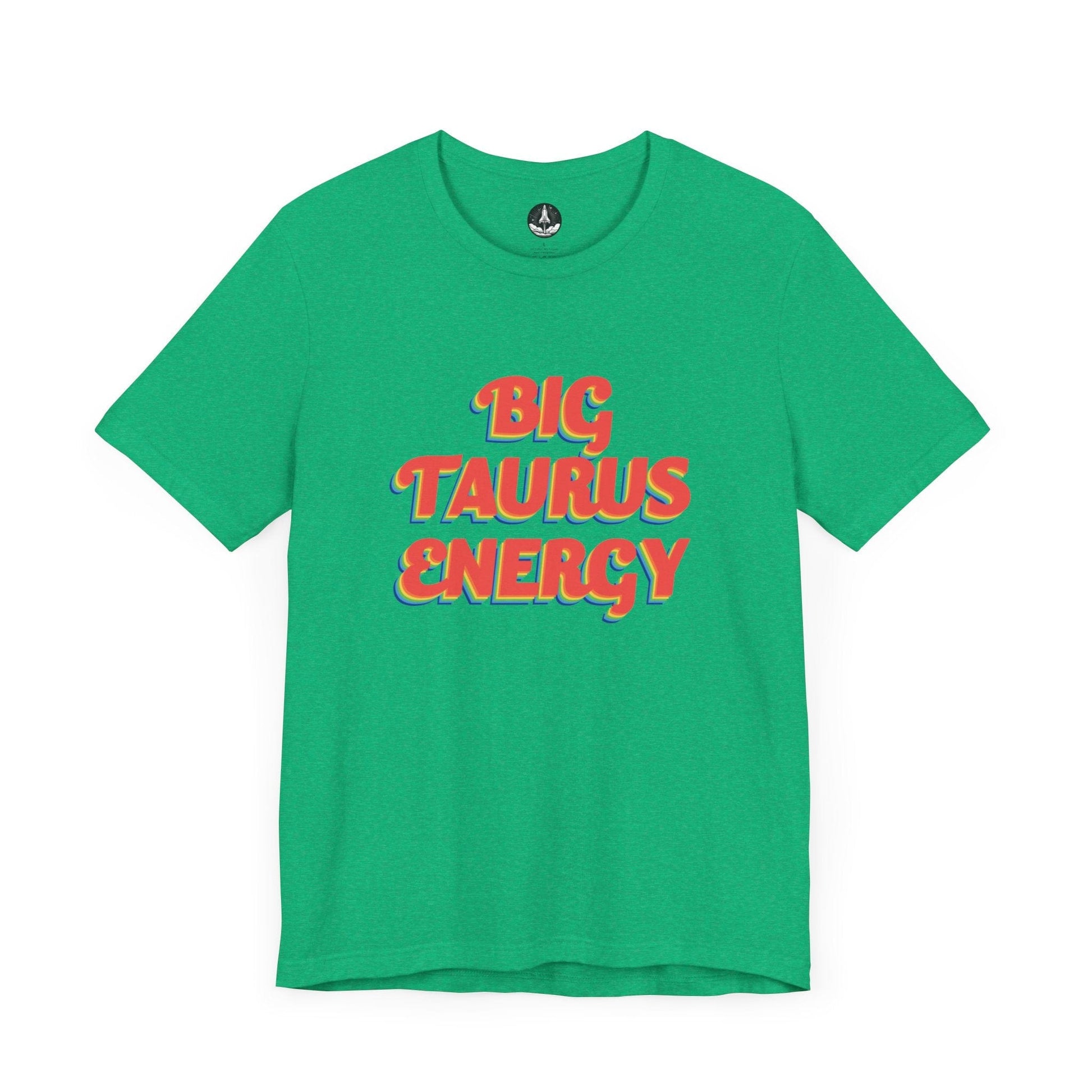 T-Shirt Heather Kelly / S Big Taurus Energy T-Shirt