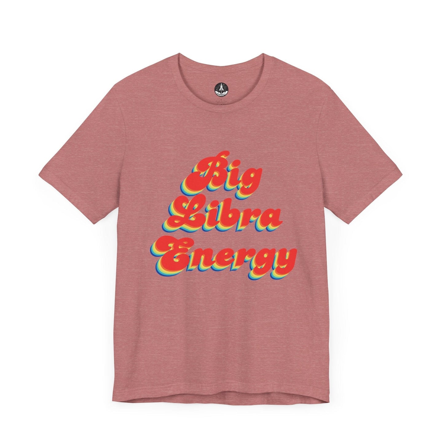 T-Shirt Heather Mauve / S Big Libra Energy Libra T-Shirt