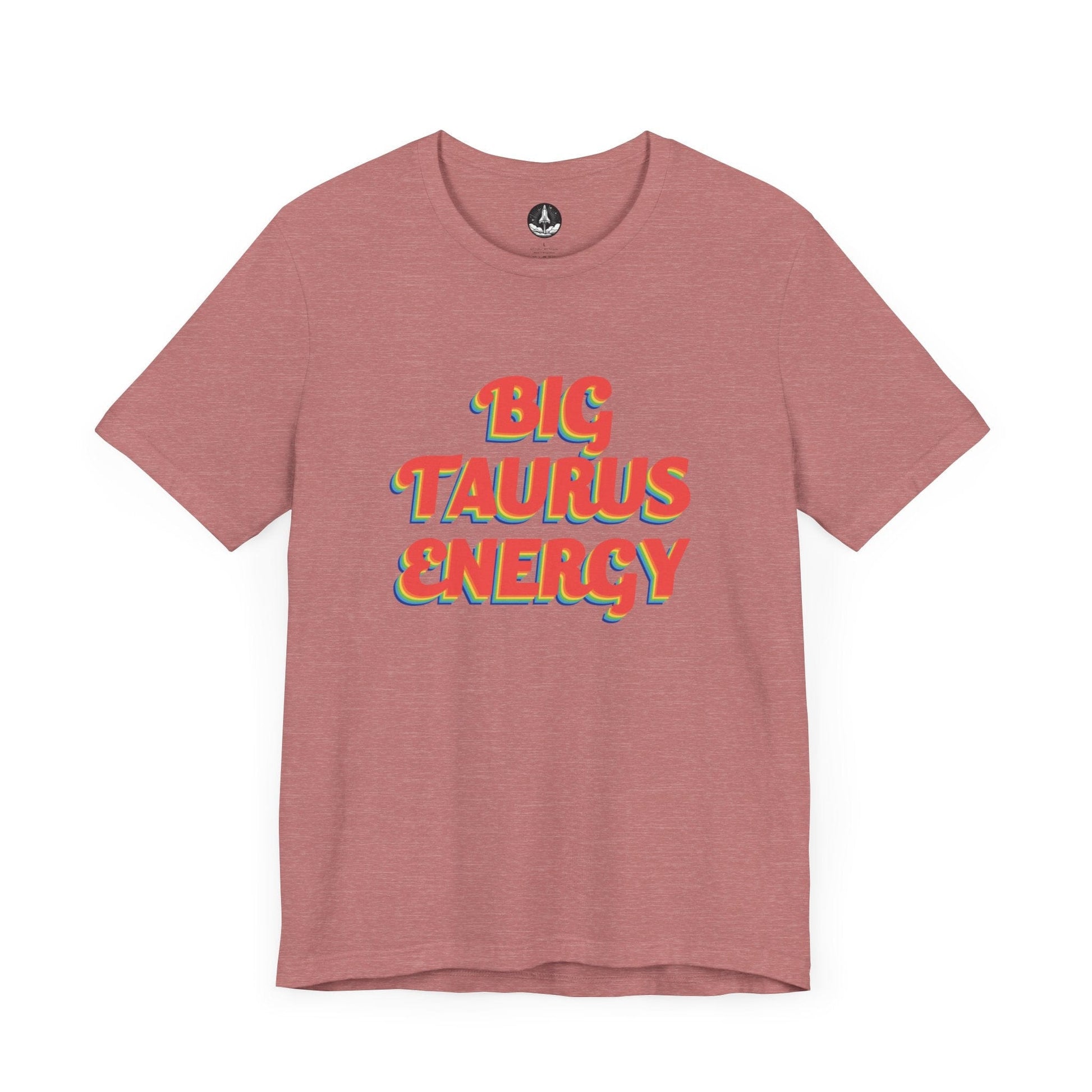 T-Shirt Heather Mauve / S Big Taurus Energy T-Shirt