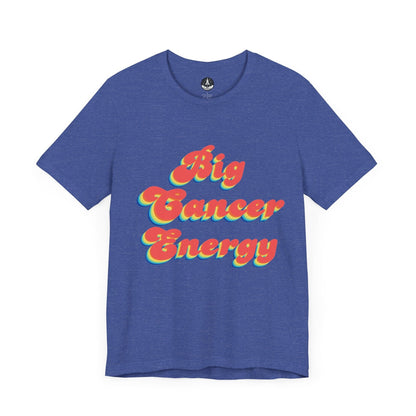 T-Shirt Heather True Royal / S Big Cancer Energy TShirt