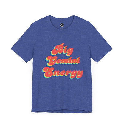 T-Shirt Heather True Royal / S Big Gemini Energy TShirt