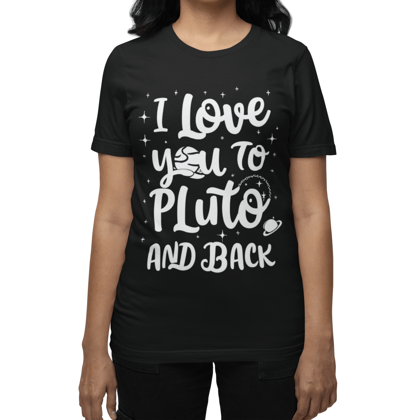 T-Shirt I Love You to Pluto and Back T-Shirt