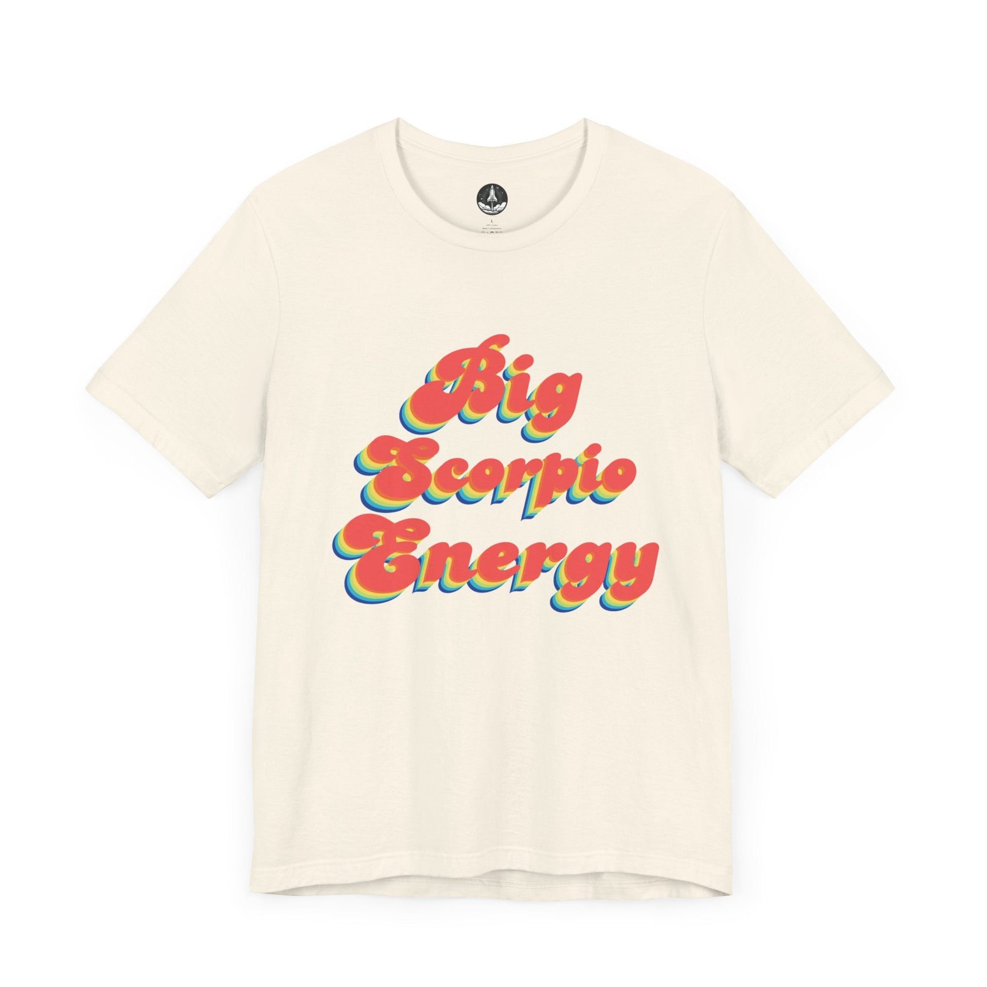 T-Shirt Natural / S Big Scorpio Energy T-Shirt